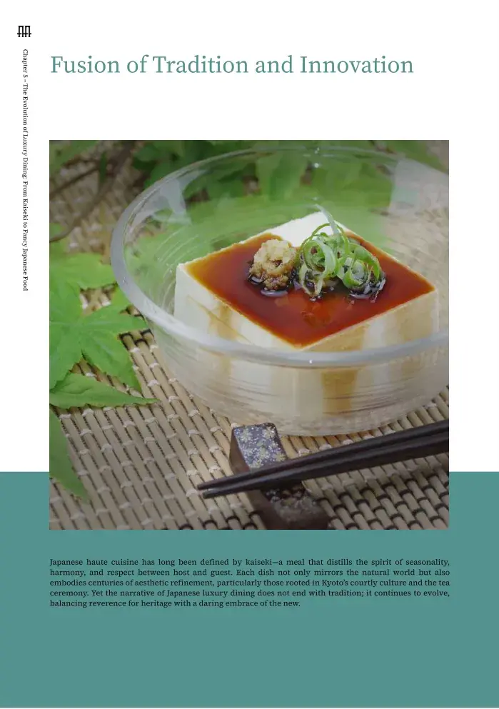 Chapter 5 — The Evolution of Luxury Dining: From Kaiseki to Fancy Japanese Food